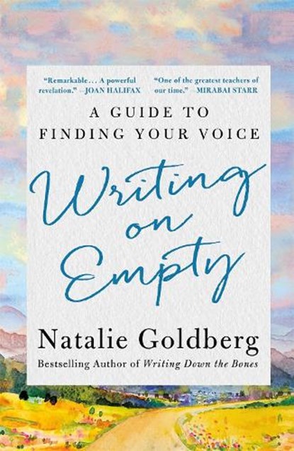 Writing on Empty, Natalie Goldberg - Paperback - 9781250342560