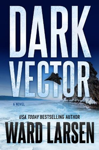 Dark Vector, Ward Larsen - Gebonden - 9781250343529