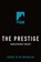 Prestige, Christopher Priest - Paperback - 9781250343697