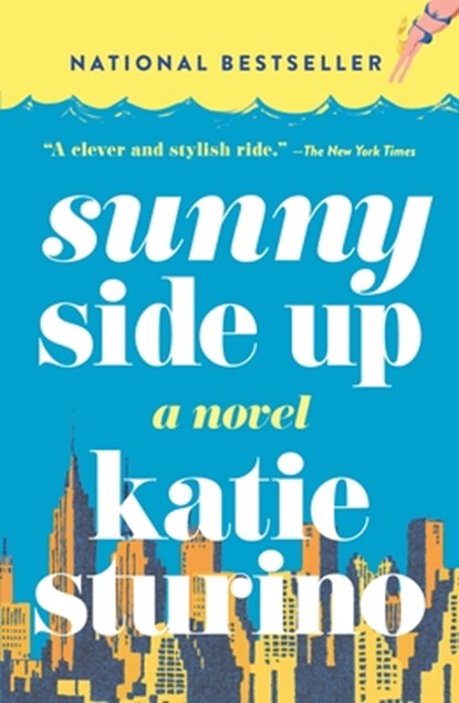 Sunny Side Up, Katie Sturino - Paperback - 9781250344229