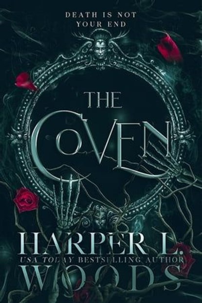 The Coven, Harper L. Woods - Ebook - 9781250344274