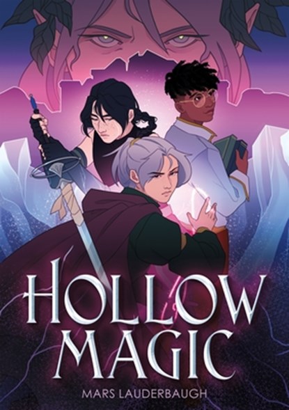 Hollow Magic, Mars Lauderbaugh - Gebonden - 9781250344816