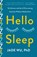 Hello Sleep, Jade Wu ; Jade Wu Ph.D. - Paperback - 9781250347428