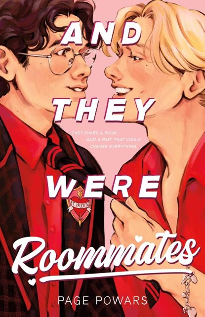 Powars, P: And They Were Roommates, Page Powars - Gebonden - 9781250347657