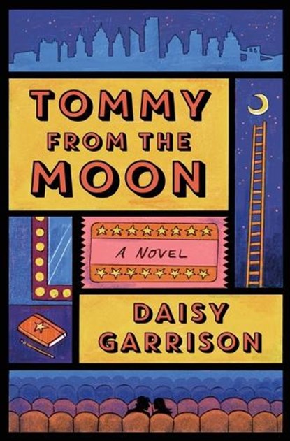 Tommy from the Moon, Daisy Garrison - Gebonden - 9781250348685
