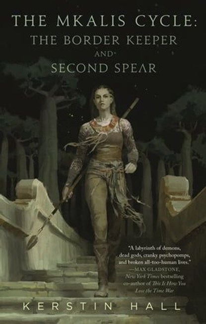The Mkalis Cycle, Kerstin Hall - Ebook - 9781250349033