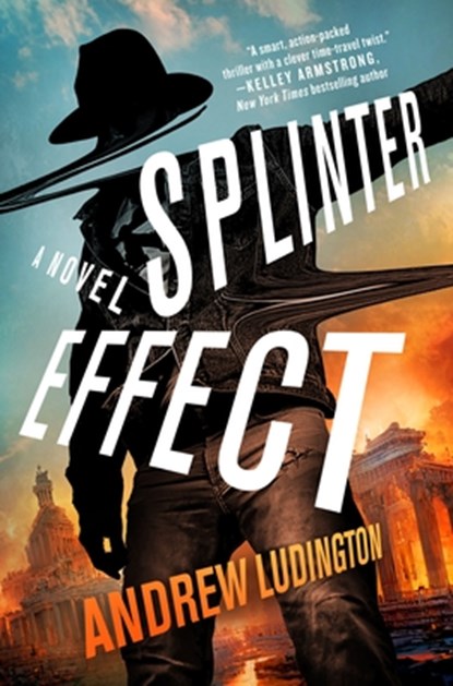 Splinter Effect, Andrew Ludington - Gebonden - 9781250349309