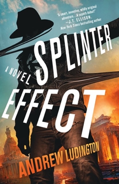 Splinter Effect, Andrew Ludington - Paperback - 9781250349323