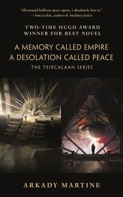 A Memory Called Empire and A Desolation Called Peace, Arkady Martine - Ebook - 9781250349484