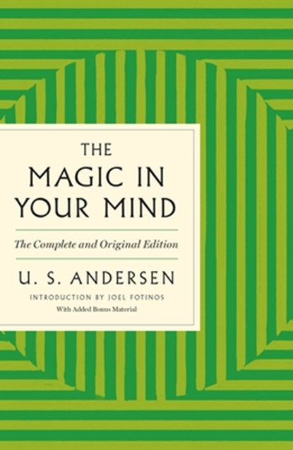 The Magic in Your Mind, U. S. Andersen - Paperback - 9781250349620