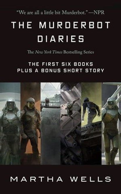 The Murderbot Diaries, Martha Wells - Ebook - 9781250350862