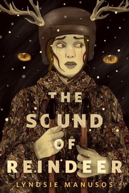The Sound of Reindeer, Lyndsie Manusos - Ebook - 9781250351708