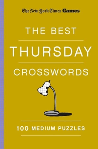 New York Times Games The Best Thursday Crosswords, The New York Times - Paperback - 9781250352033