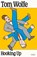 Hooking Up, Tom Wolfe - Paperback - 9781250352613