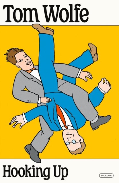 Hooking Up, Tom Wolfe - Paperback - 9781250352613