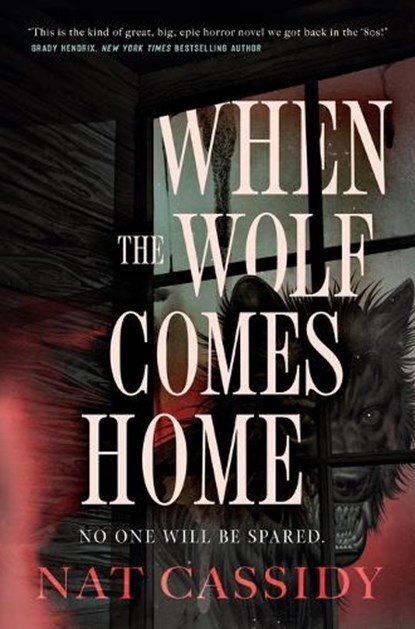 When the Wolf Comes Home, Nat Cassidy - Paperback - 9781250354341