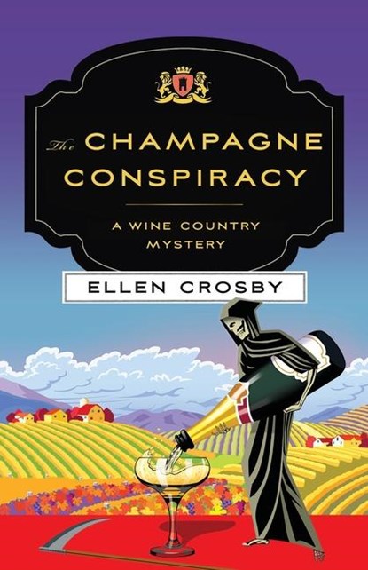 Champagne Conspiracy, Ellen Crosby - Paperback - 9781250354365