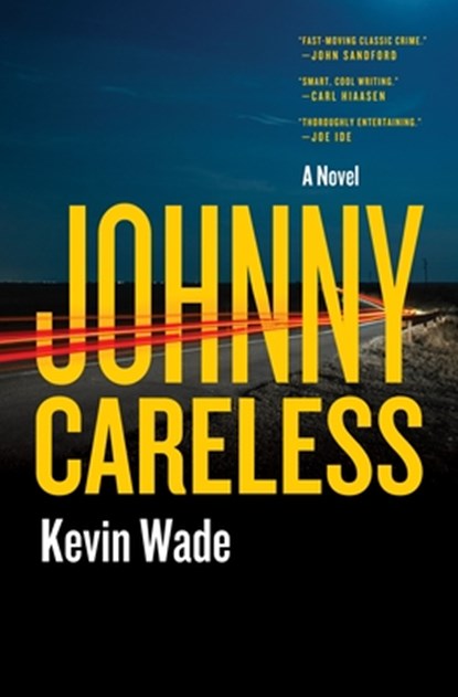 Johnny Careless, Kevin Wade - Gebonden - 9781250355102