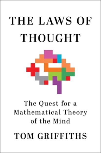 Laws of Thought, Tom Griffiths - Gebonden - 9781250358356