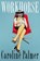 Workhorse, Caroline Palmer - Gebonden - 9781250360083