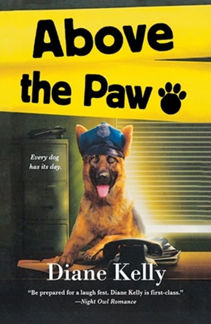 Above the Paw, Diane Kelly - Paperback - 9781250360298