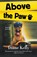 Above the Paw, Diane Kelly - Paperback - 9781250360298
