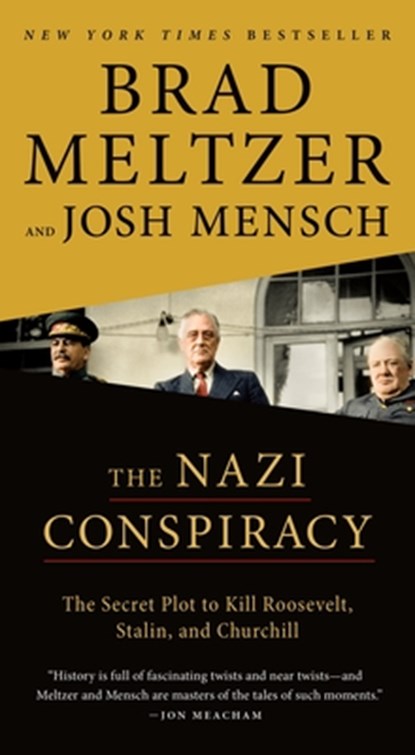 The Nazi Conspiracy, Brad Meltzer ; Josh Mensch - Paperback - 9781250361844