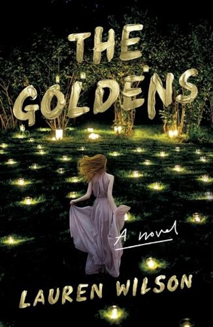Goldens, Lauren Wilson - Paperback - 9781250362322