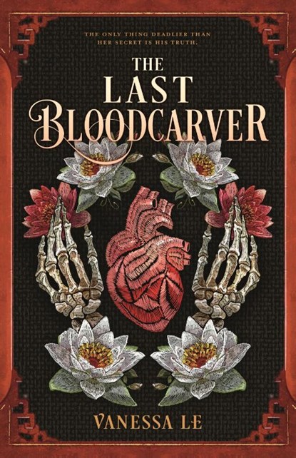 The Last Bloodcarver, Vanessa Le - Paperback - 9781250362698