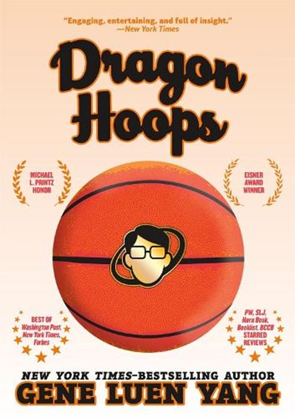 Dragon Hoops, Gene Luen Yang - Paperback - 9781250363084
