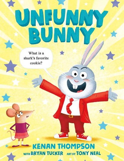 Unfunny Bunny, Kenan Thompson ; Bryan Tucker - Gebonden - 9781250364814