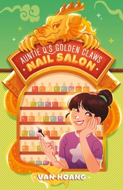 Auntie q's Golden Claws Nail Salon, Van Hoang - Gebonden - 9781250365323