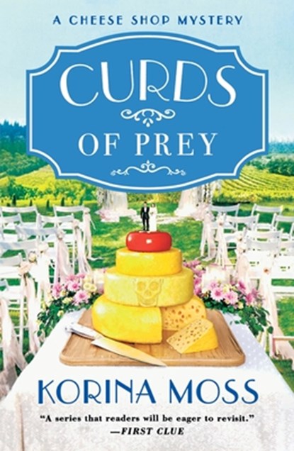 Curds of Prey, Korina Moss - Paperback - 9781250369727