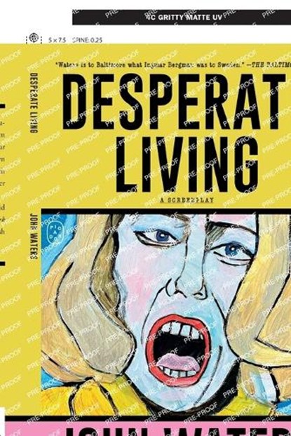 Desperate Living, John Waters - Paperback - 9781250371232