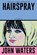 Hairspray, John Waters - Paperback - 9781250371294