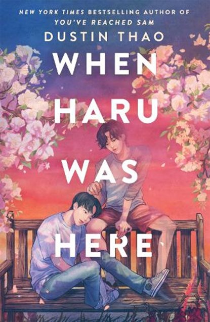 When Haru Was Here, Dustin Thao - Paperback - 9781250371379