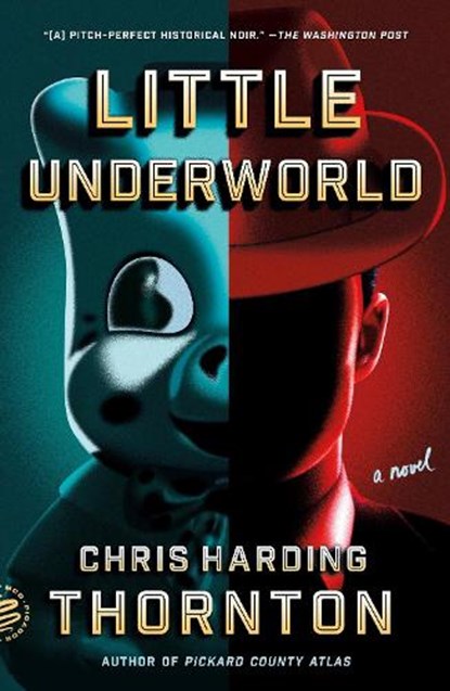 Little Underworld, Chris Harding Thornton - Paperback - 9781250371805