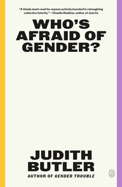 Who's Afraid of Gender?, Judith Butler - Paperback - 9781250371911