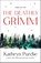 The Deathly Grimm, Kathryn Purdie - Paperback - 9781250372598