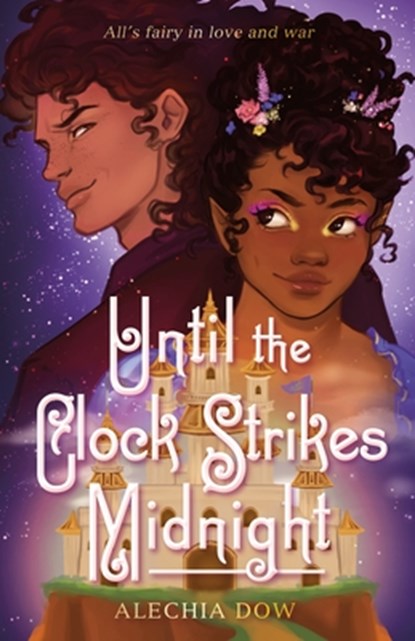 Until the Clock Strikes Midnight, Alechia Dow - Gebonden - 9781250375773