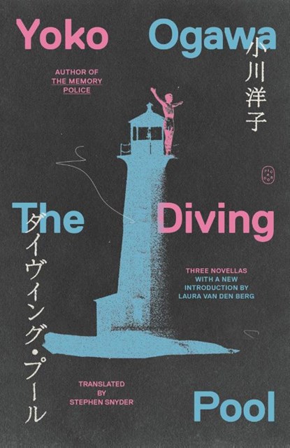The Diving Pool, Yoko Ogawa - Paperback - 9781250375964