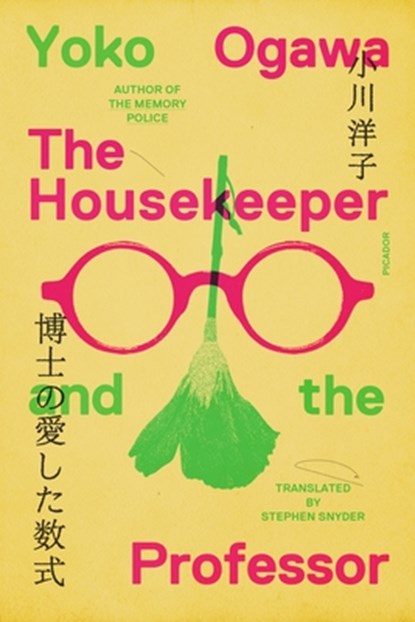 The Housekeeper and the Professor, Yoko Ogawa - Paperback - 9781250375971