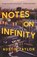 Notes on Infinity, Austin Taylor - Gebonden - 9781250376107