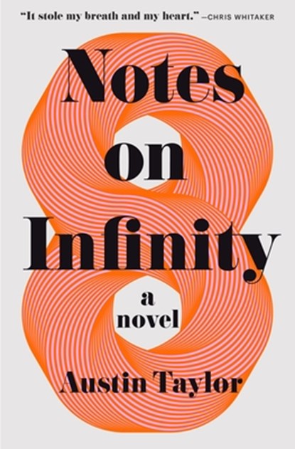 Notes on Infinity, Austin Taylor - Gebonden - 9781250376107