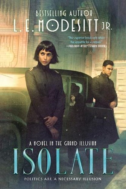 Isolate, L. E. Modesitt - Paperback - 9781250376411