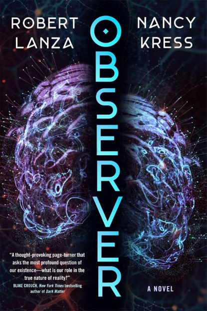 Observer, Robert Lanza ; Nancy Kress - Paperback - 9781250376466