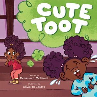 Cute Toot, Breanna J. McDaniel - Ebook - 9781250376626