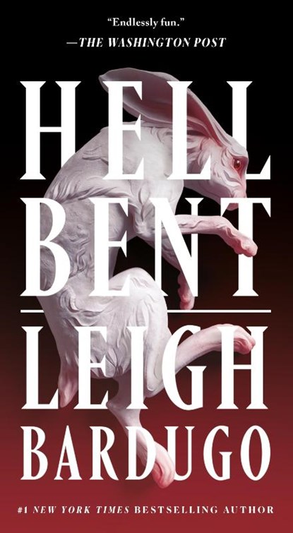 Hell Bent, Leigh Bardugo - Paperback - 9781250378064