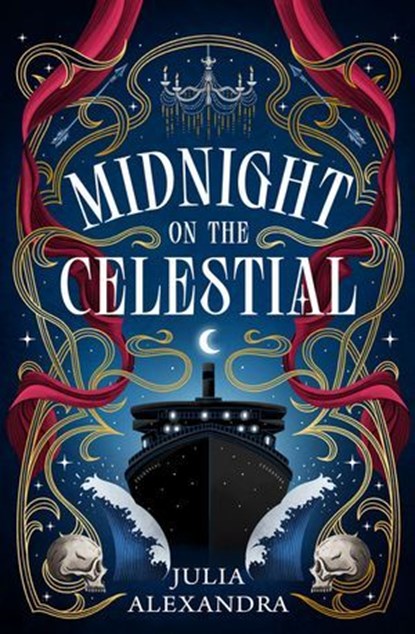 Midnight on the Celestial, Julia Alexandra - Ebook - 9781250380111