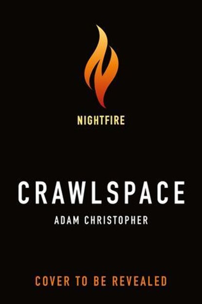 Crawlspace, Adam Christopher - Ebook - 9781250381293